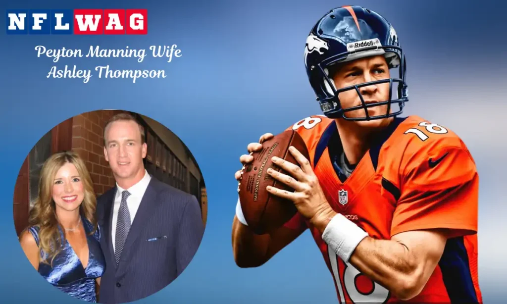 Peyton Manning Wife