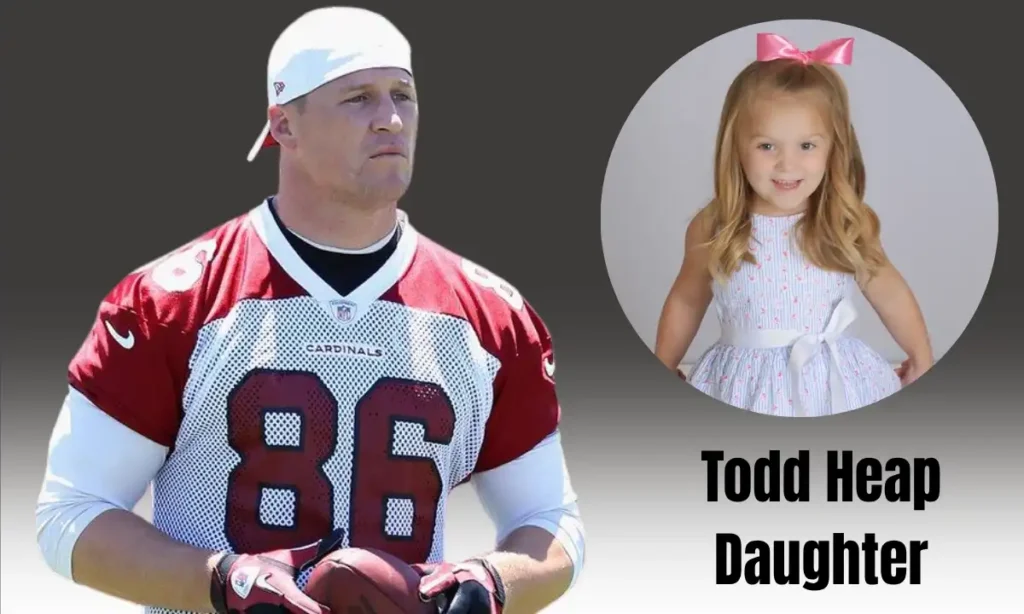 Todd Heap Daughter
